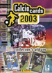 Calcio Cards 2002/2003 (Panini)