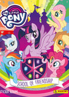 My Little Pony - Die Schule der Freundschaft (Panini)