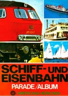 Schiffe und Eisenbahnen Parade (Americana)