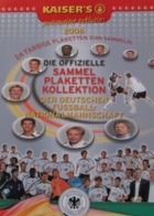 Kaiser's WM 2006 Plaketten