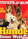 Alle Hunde dieser Welt - Stickeralbum