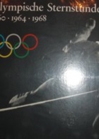 Olympische Sternstunden 1960 - 1964 - 1968 (Deutsche Verlags Anstalt)