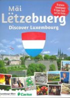 Mäi Lëtzebuerg / Discover Luxembourg