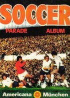 Soccer Parade 1972/1973 (Americana)