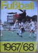 Fussball 1967/1968 (Bergmann)