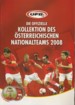 Die offizielle Kollektion des österreichischen Nationalteams 2008 (Billa)