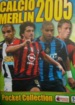 Calcio Pocket 2005 (Merlin)