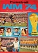 Fussball WM 1974 (Bergmann)