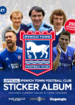 Ipswich Town - Official Sticker Album