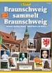 Braunschweig sammelt Braunschweig (Juststickit)