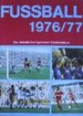 Fussball 1976/1977 (Bergmann)