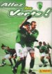 Allez les Verts! - Saint-Etienne 2000 (Panini)