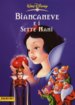 Biancaneve / Snow White (Panini)