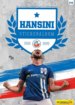 Hansini Stickeralbum 2019/2020 - Das offizielle Stickeralbum des F.C. Hansa Rostock