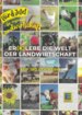 Er(k)lebe die Welt der Landwirtschaft (Edeka)