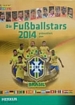 Die Fussballstars 2014 (Merkur)