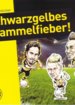 BVB Haftsticker - schwarzgelbes Sammelfieber (Varia)