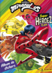 Miraculous Super Heroez Team (Panini)