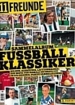 11 Freunde - Fussballklassiker (juststickit)
