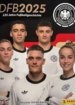 DFB 2025 - 125 Jahre Fußballgeschichte (Panini)