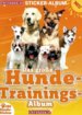 Das große Hunde-Trainings Album (Österreich Zeitung)